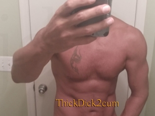 ThickDick2cum