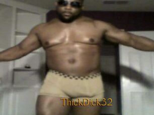 ThickDick32