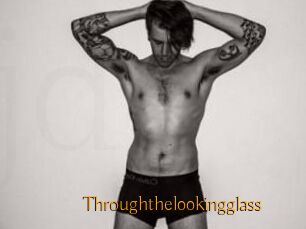 Throughthelookingglass