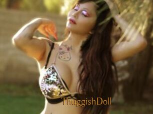 ThuggishDoll