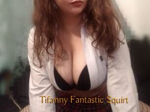 Tifanny_Fantastic_Squirt