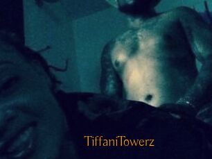 TiffaniTowerz