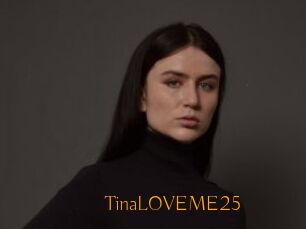 TinaLOVEME25
