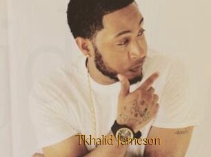 Tkhalid_Jameson