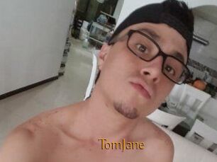 TomJane
