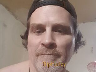 TripFurley