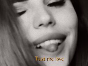 Trust_me_love