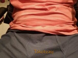 Takeiteasy