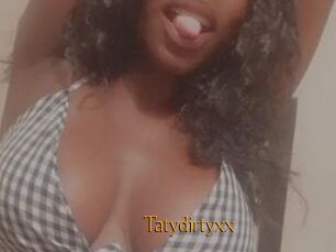 Tatydirtyxx