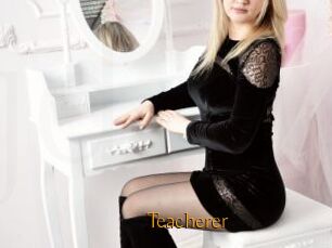 Teacherer