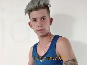 Tendermeat69