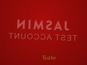 Testlor