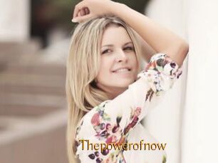 Thepowerofnow