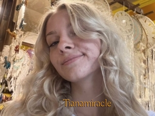Tianamiracle