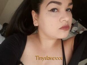 Tinyslavexxx