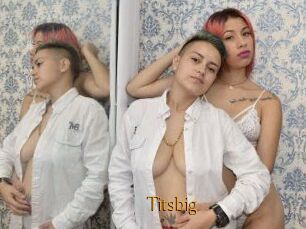 Titsbig