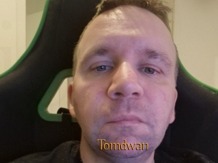 Tomdwan
