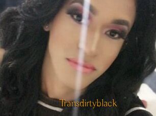 Transdirtyblack