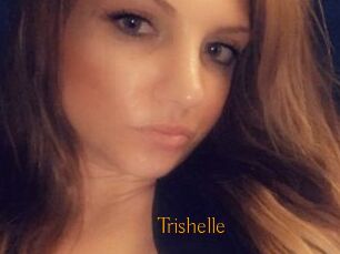 Trishelle