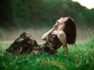 Trymytaste