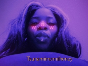 Tsunamiimamiihoney