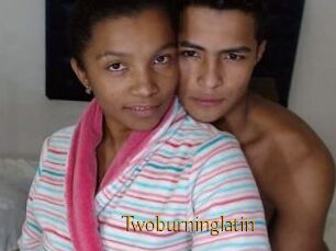 Twoburninglatin