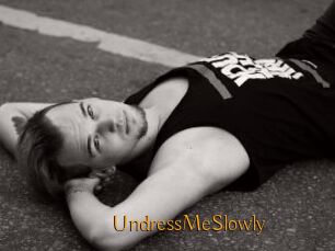 UndressMeSlowly