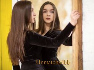 Unmatchedbb