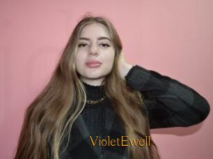 VioletEwell