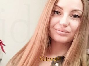 Vulgargirl