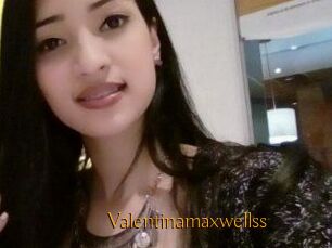 Valentinamaxwellss