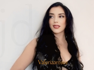 Valeriaarosee