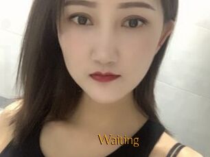 Waiting