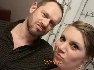 Waouw