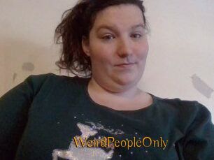 WeirdPeopleOnly