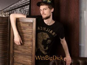 WesBigDick