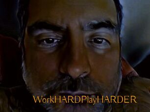 WorkHARDPlayHARDER
