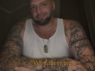 Wannabemybtch