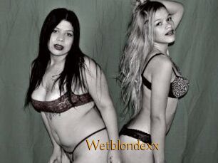 Wetblondexx