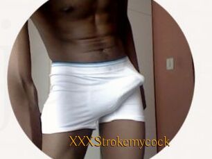 XXXStrokemycock