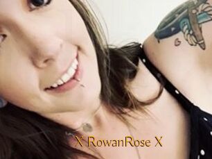 X_RowanRose_X