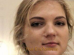 Your_Enchantress
