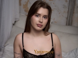 Yanaroyce