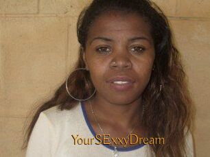 YourSExxyDream