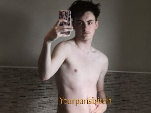 Yourparisbitch