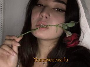 Yoursweetwaifu