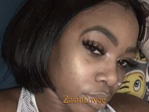 ZaiahLovee