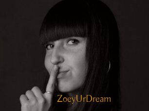 ZoeyUrDream