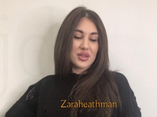 Zaraheathman